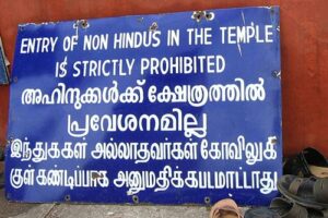 Read more about the article Racism in Religion – Non-Hindus not allowed in Hindu Temples – 6 Jul 12